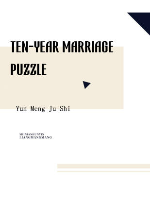 Ten-year Marriage Puzzle